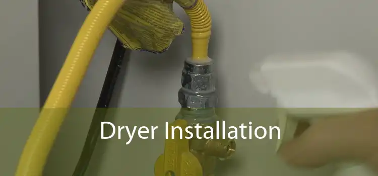 Dryer Installation 