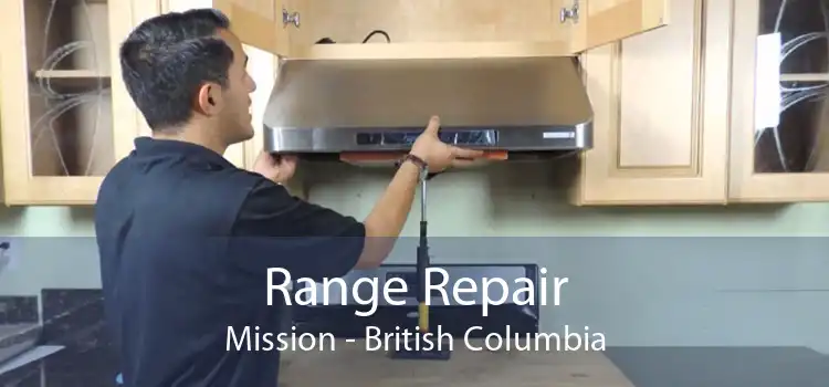 Range Repair Mission - British Columbia